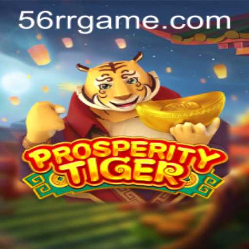 Explorando o Universo de ProsperityTiger: Uma Nova Aventura em 56RR.com